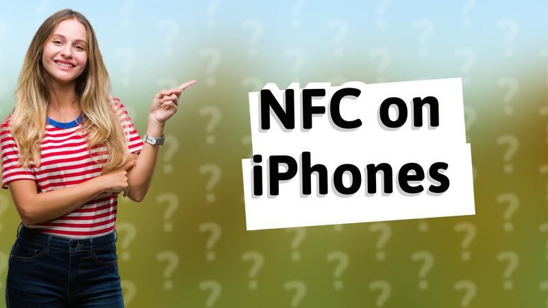NFC on iPhones