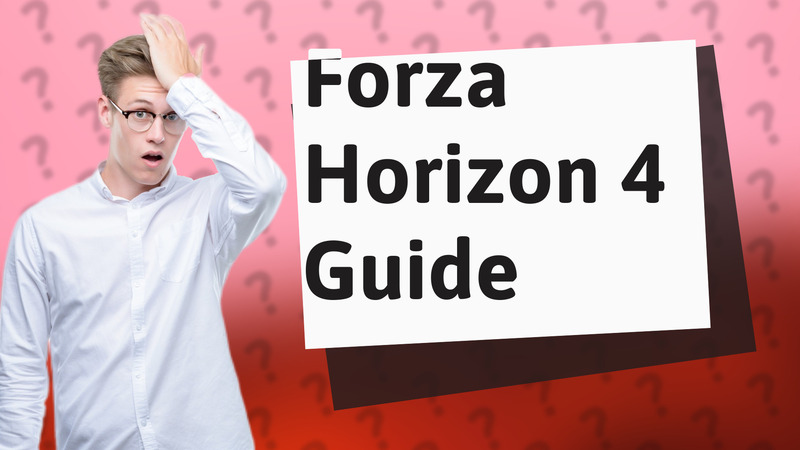 Forza Horizon 4 Guide