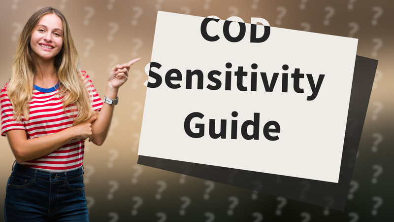 COD Sensitivity Guide
