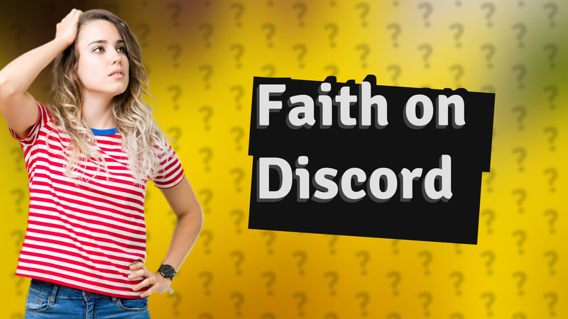 Faith on Discord