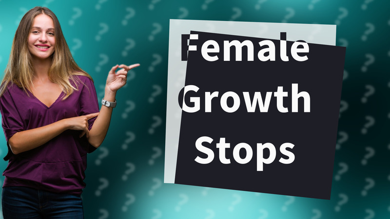Female Growth Stops