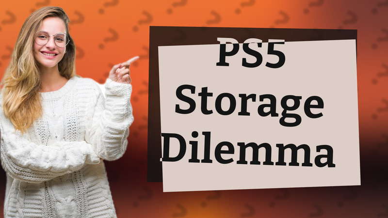 PS5 Storage Dilemma
