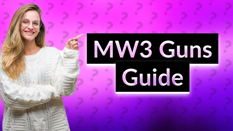 MW3 Guns Guide