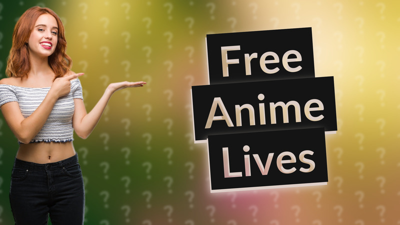 Free Anime Lives