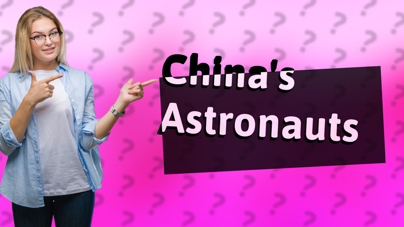 China's Astronauts