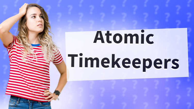 Atomic Timekeepers
