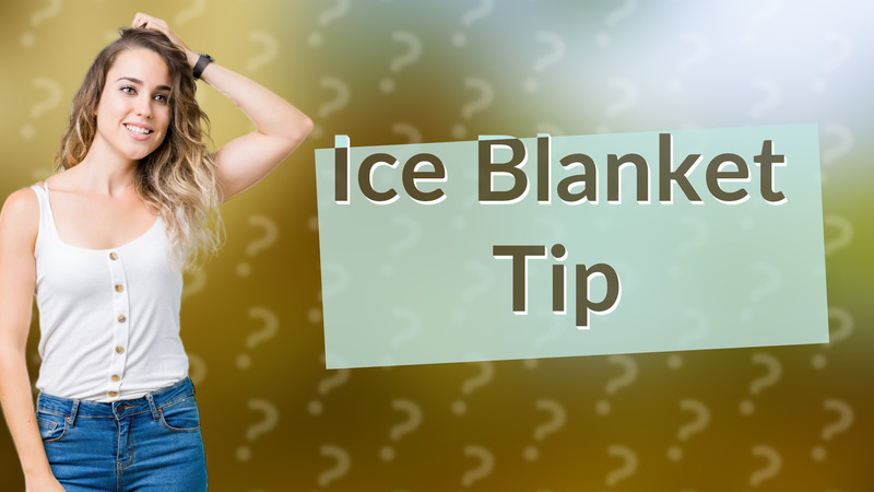 Ice Blanket Tip