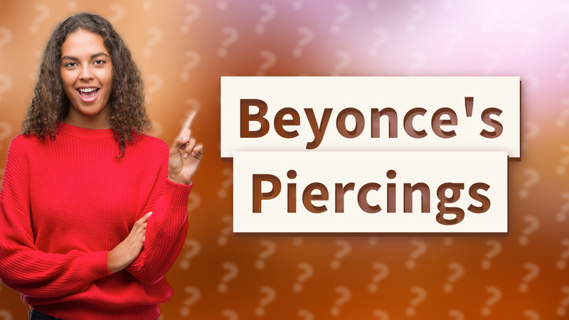 Beyonce's Piercings