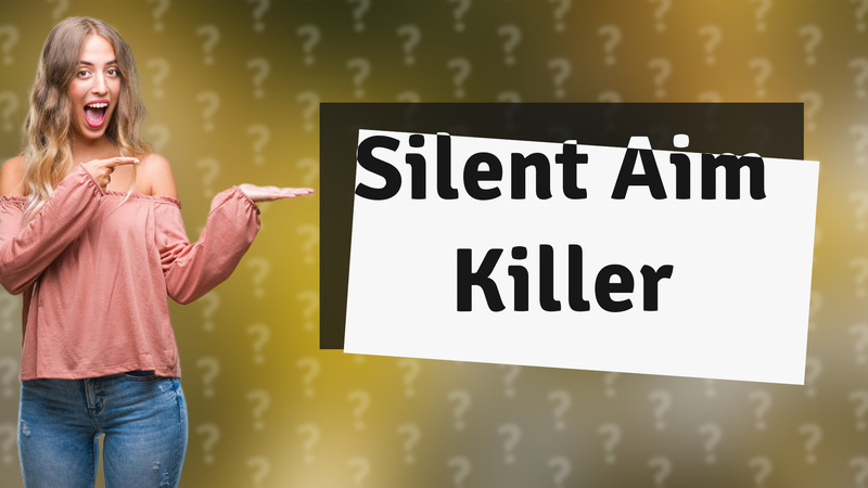 Silent Aim Killer