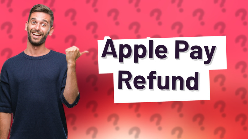 Apple Pay Refund