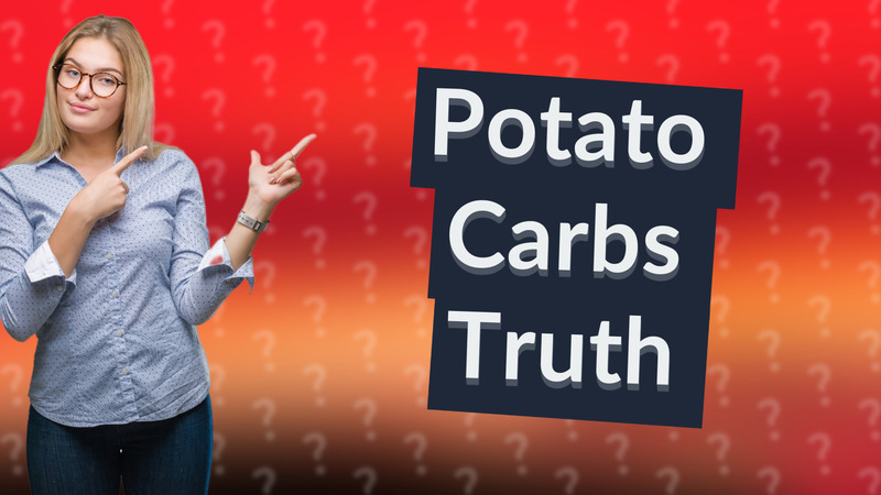 Potato Carbs Truth