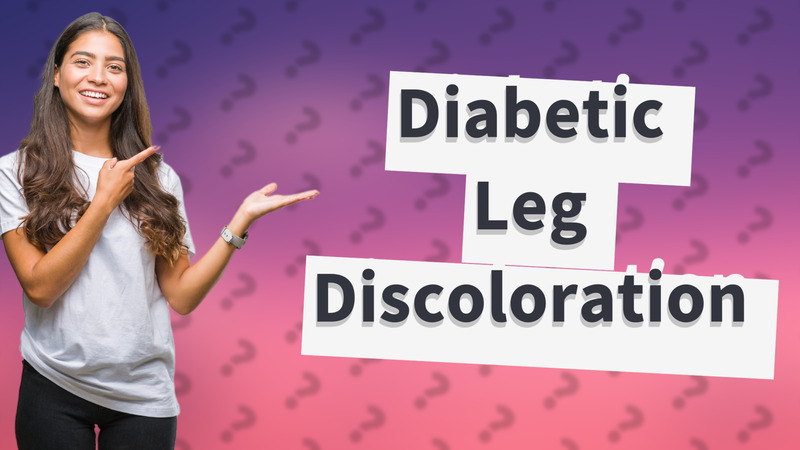 Diabetic Leg Discoloration