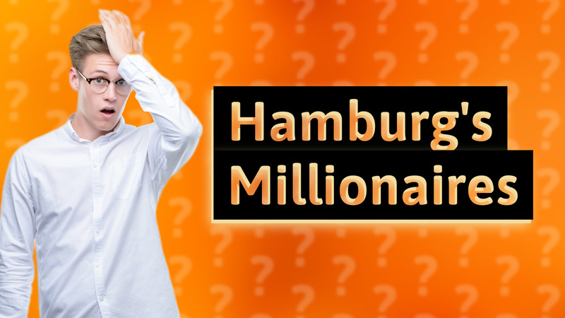 Hamburg's Millionaires