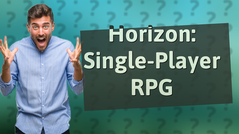 Horizon: Single-Player RPG