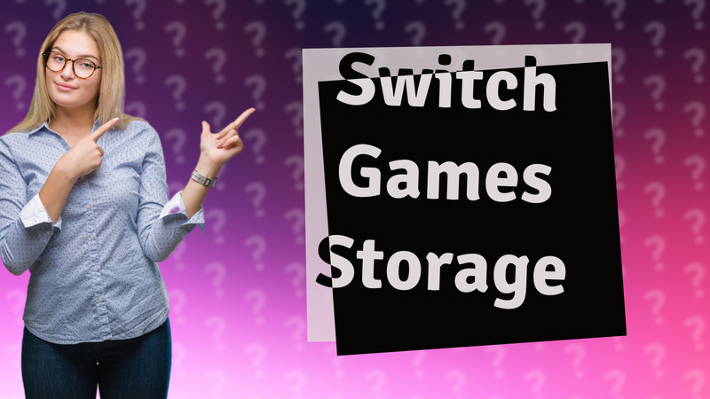 Switch Games Storage