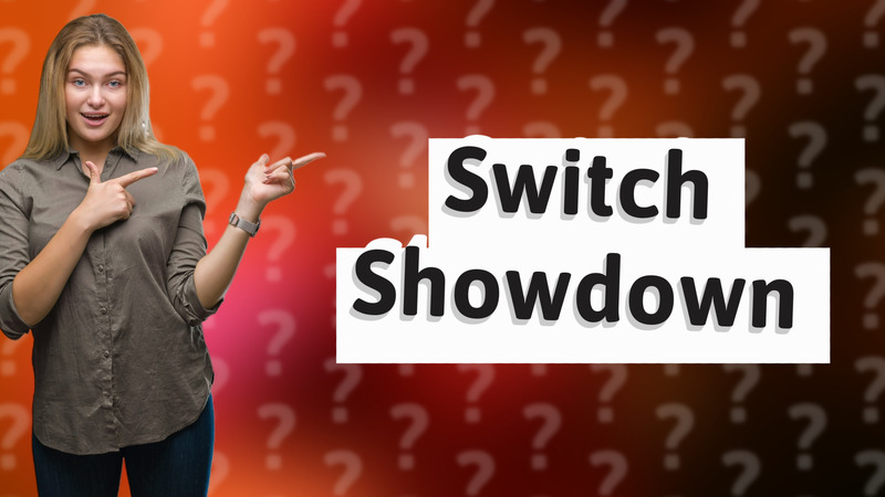 Switch Showdown