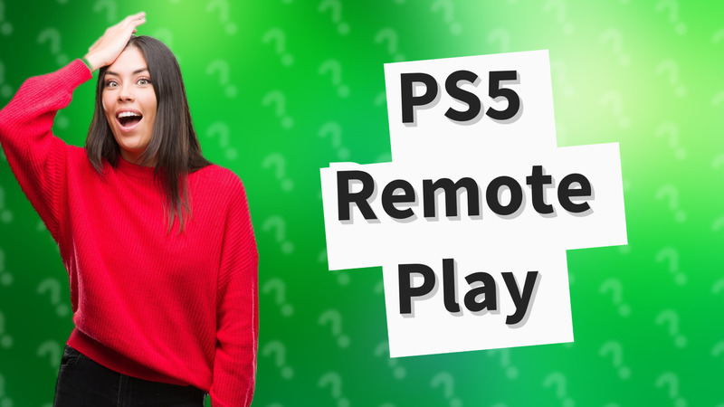 PS5 Remote Play