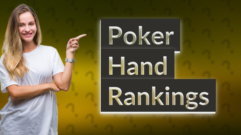 Poker Hand Rankings