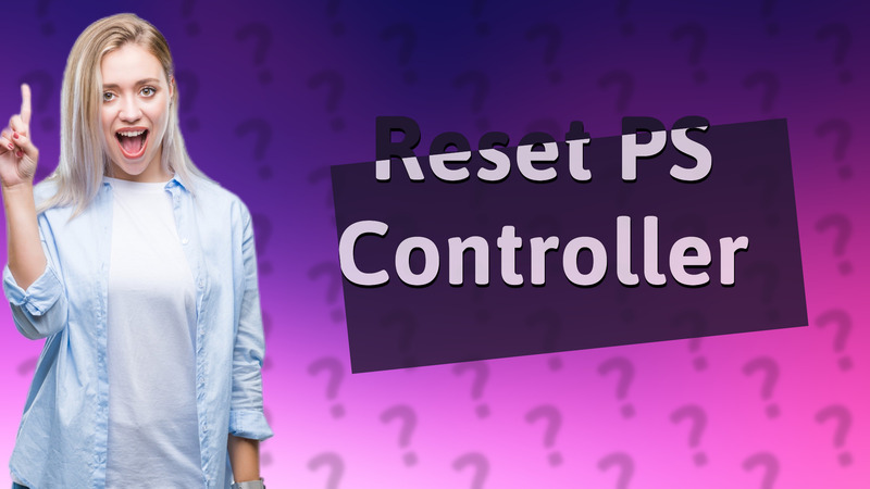 Reset PS Controller