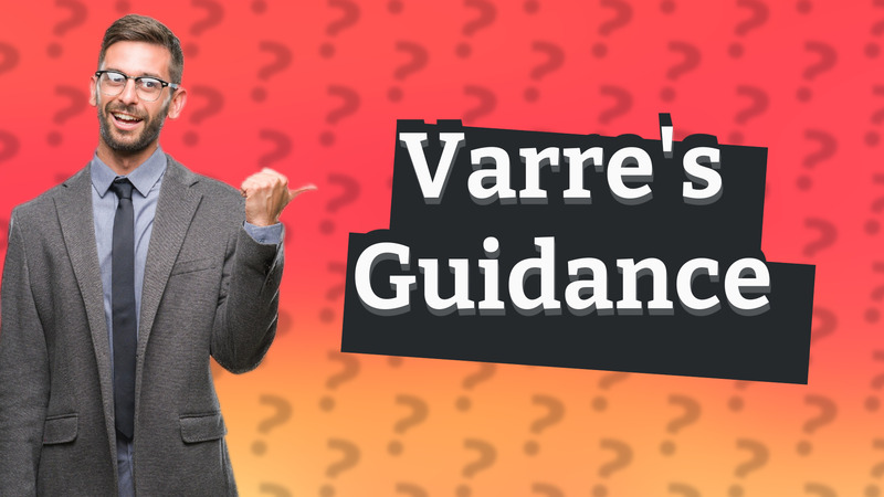Varre's Guidance