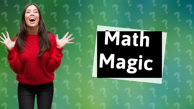 Math Magic