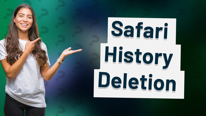 Safari History Deletion