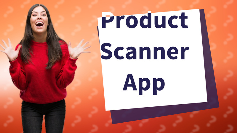 Product Scanner App