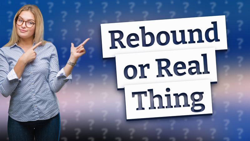 Rebound or Real Thing