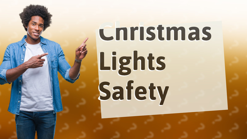 Christmas Lights Safety