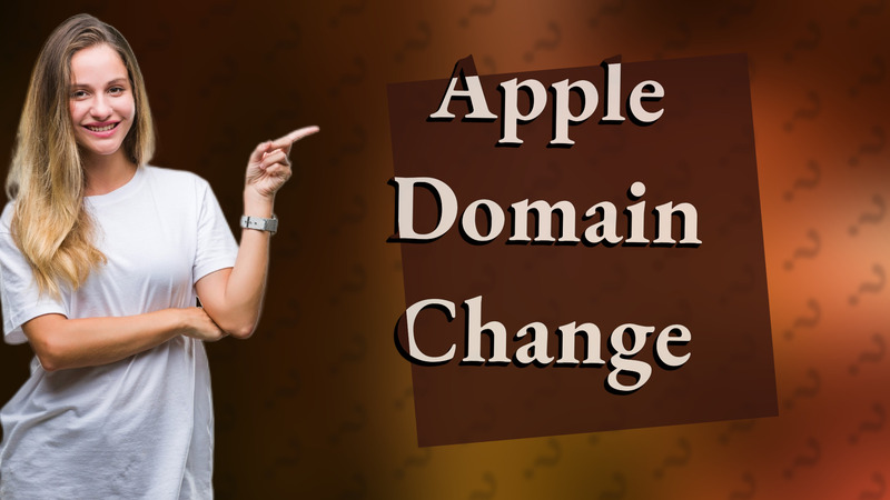 Apple Domain Change