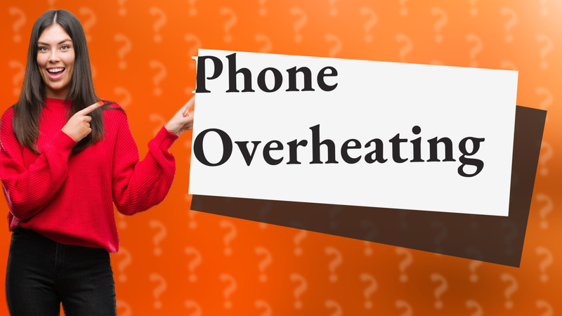 Phone Overheating