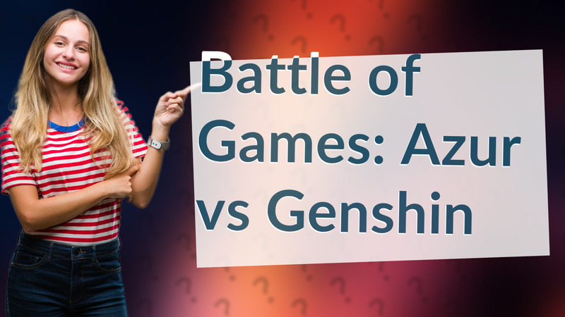 Battle of Games: Azur vs Genshin