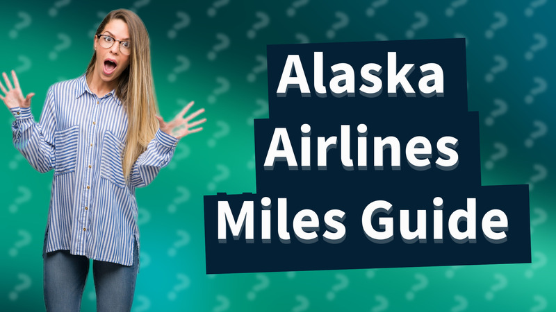 Alaska Airlines Miles Guide