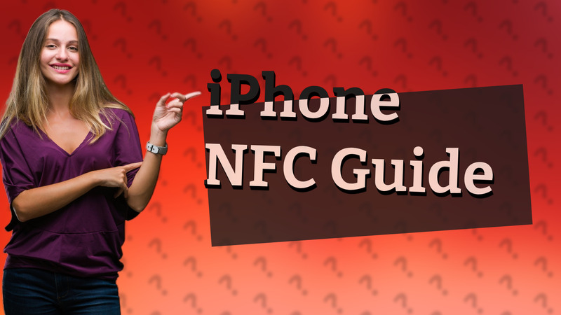 iPhone NFC Guide