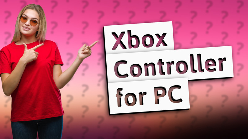 Xbox Controller for PC