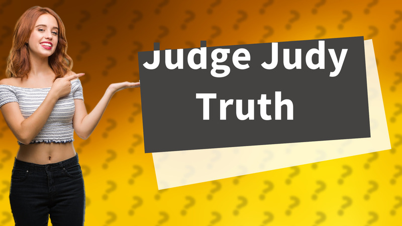 Judge Judy Truth