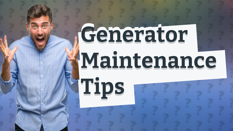 Generator Maintenance Tips