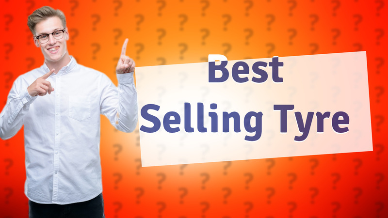Best Selling Tyre