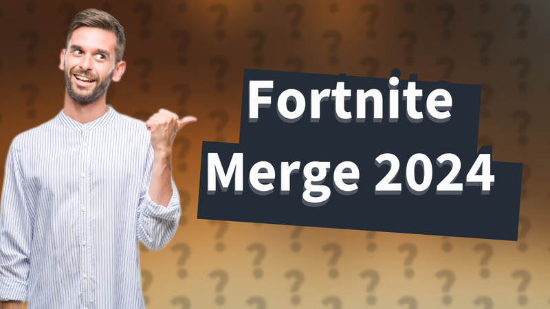 Fortnite Merge 2024