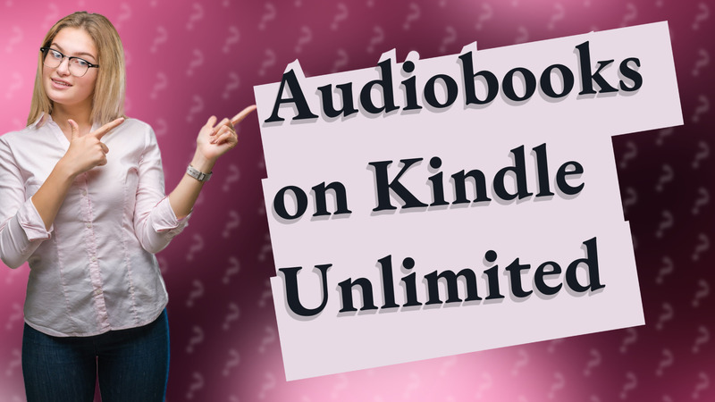 Audiobooks on Kindle Unlimited