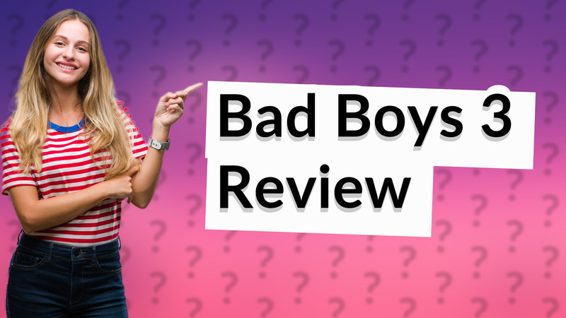 Bad Boys 3 Review