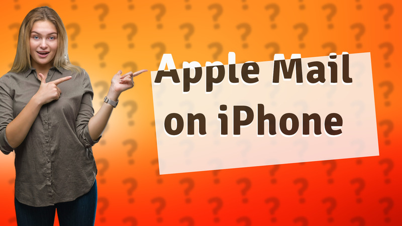 Apple Mail on iPhone