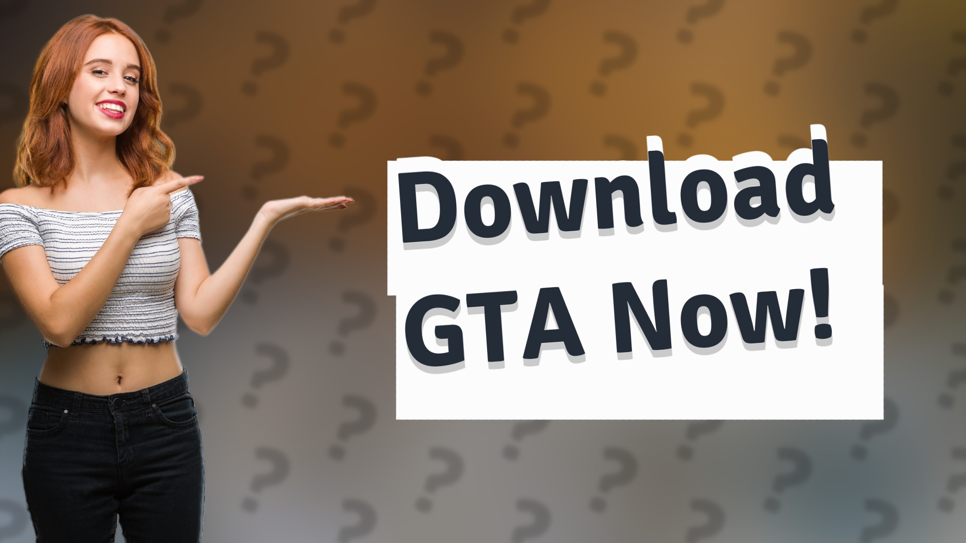 Download GTA Now!