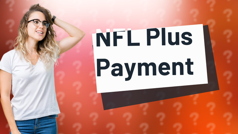 NFL Plus Payment