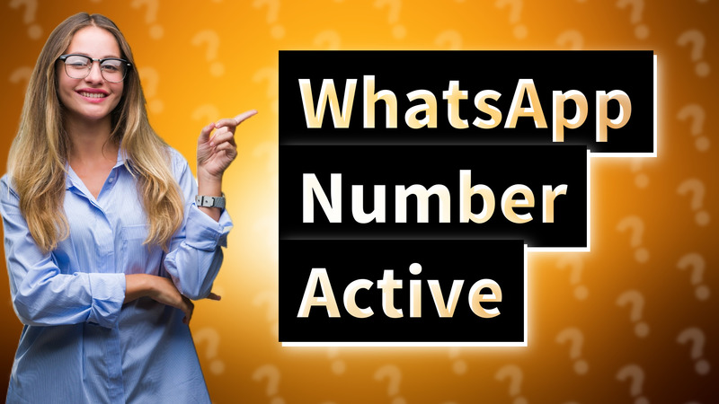 WhatsApp Number Active