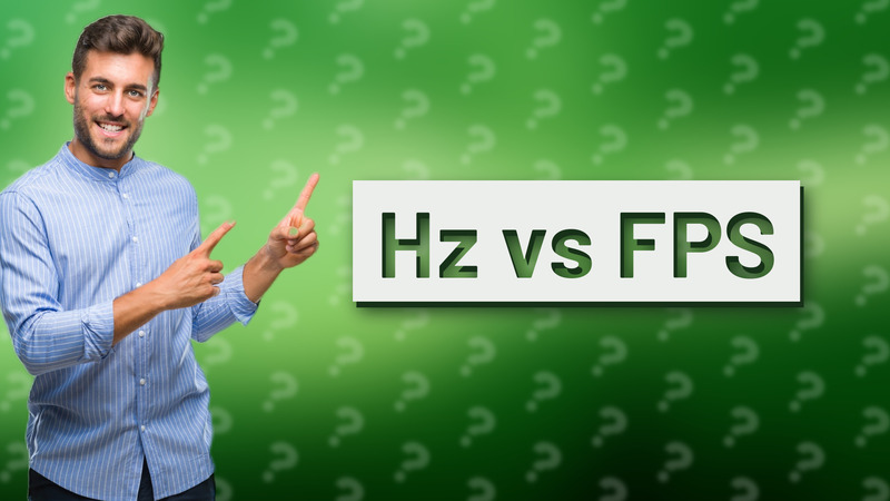 Hz vs FPS