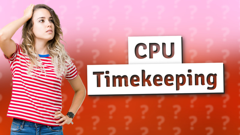 CPU Timekeeping