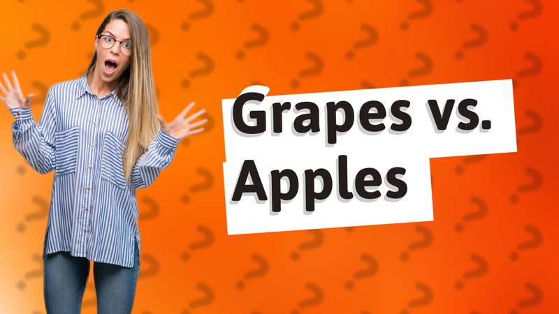 Grapes vs. Apples