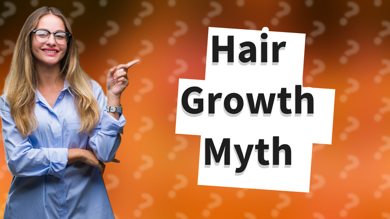 Hair Growth Myth