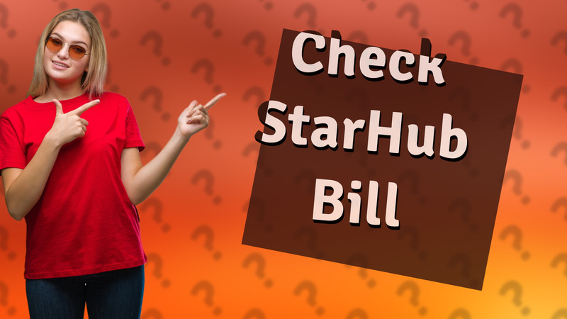 Check StarHub Bill